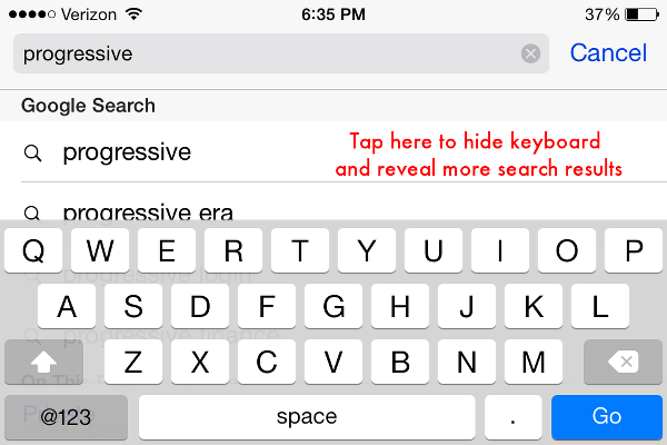 Tap screen to hide keyboard and reveal more search results